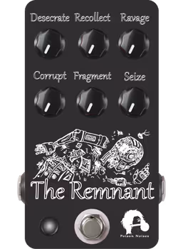 The Remnant - Poison Noises